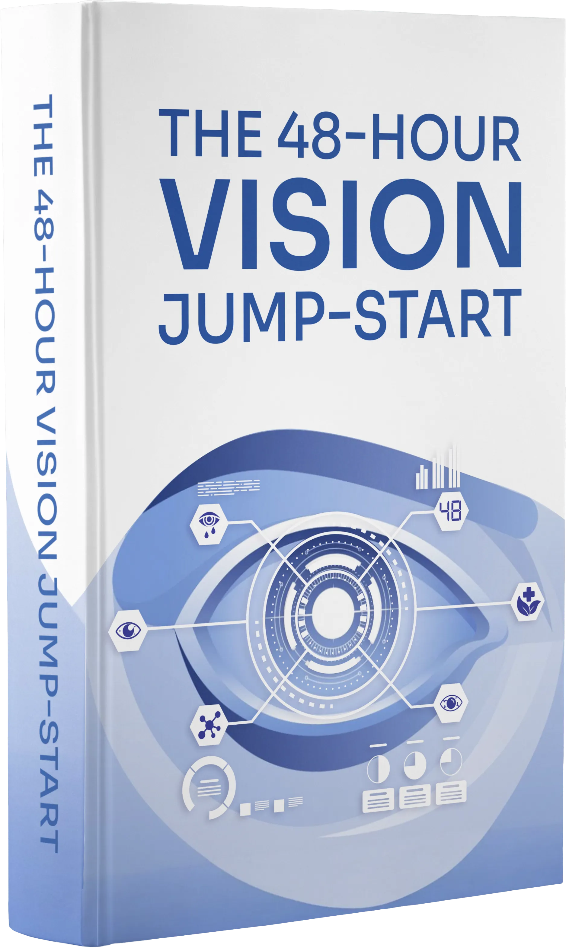 48-Hour Vision Jump-Start digital eye comfort and screen wellness support guide